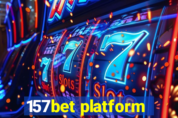 157bet platform